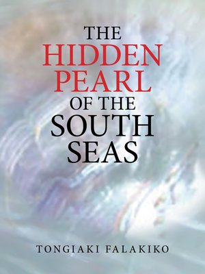 cover image of The Hidden Pearl of the South Seas